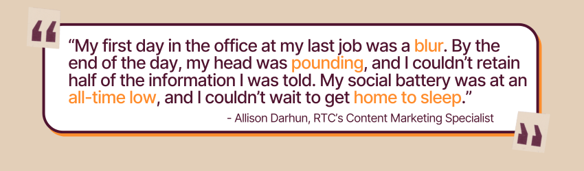quote from Allison Darhun regarding the mental exhaustion that working in the office can have