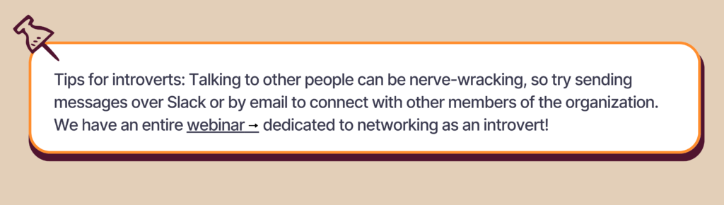 Includes tips for introverts and encourages them to watch an RTC webinar on networking for introverts.